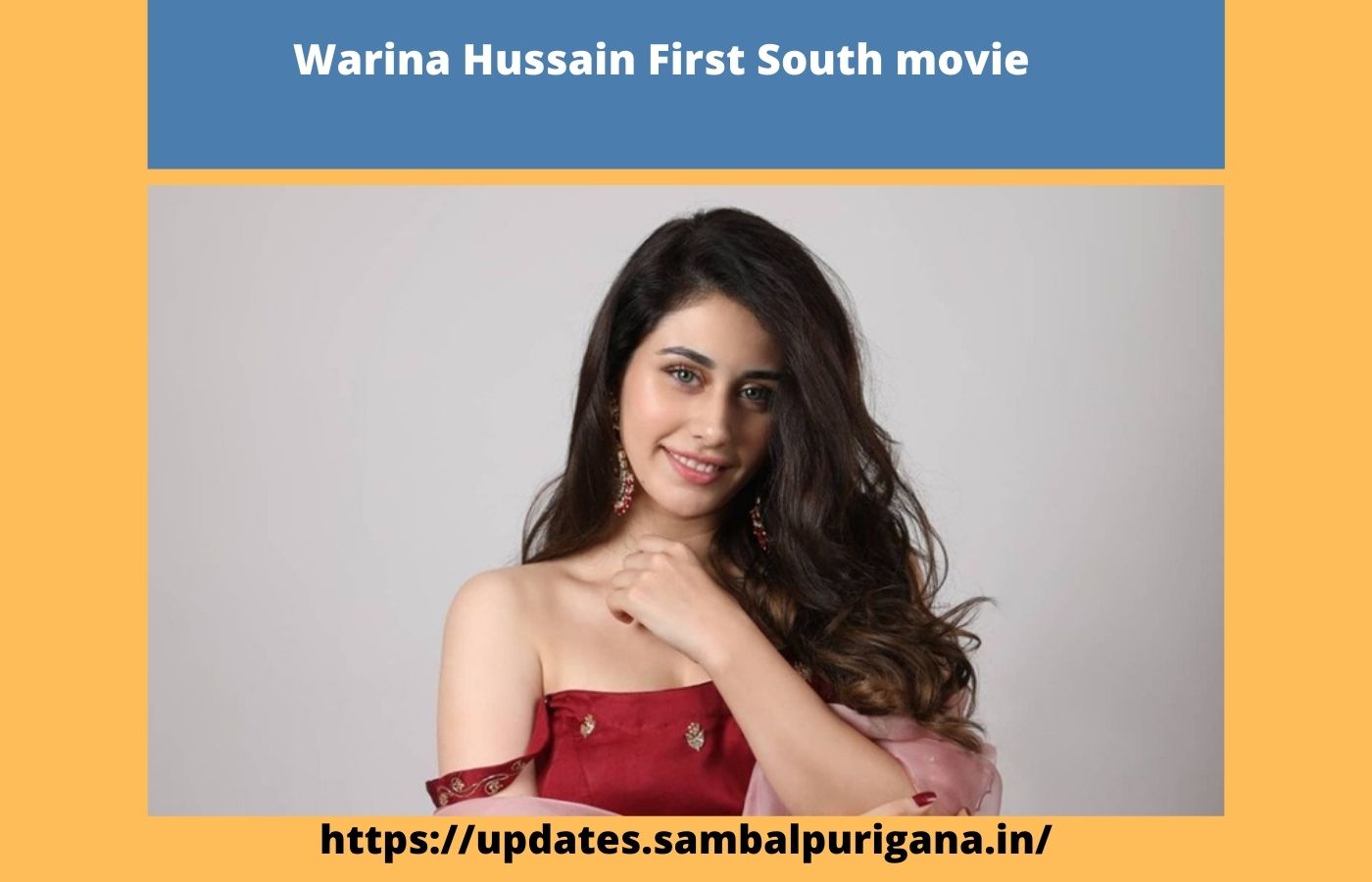 Warina Hussain First South movie